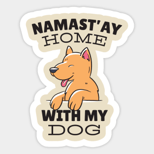 Namastay Home Dog Sticker